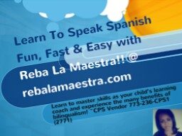 Reba La Maéstra~Reba The Virtual SPANISH Boost Camp Coach